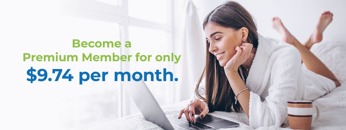 Become a Premium Member for only $9.74 per month.